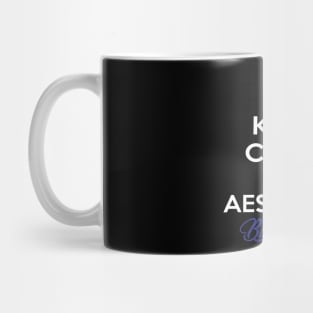 Keep calm im aes sedai  black ajah - tar avalon - the Wheel of Time Mug